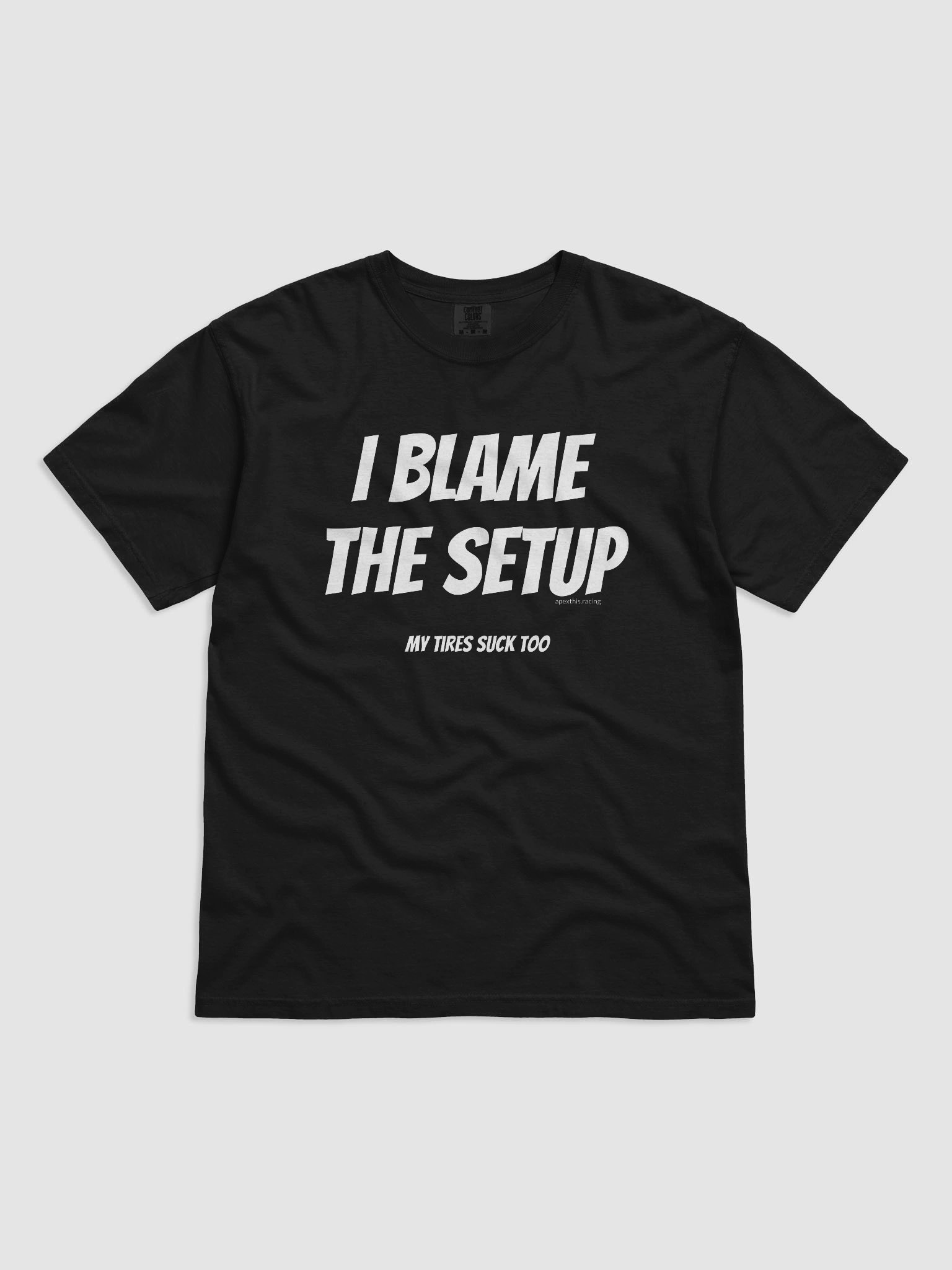 Blame the Setup Tee product image (5)