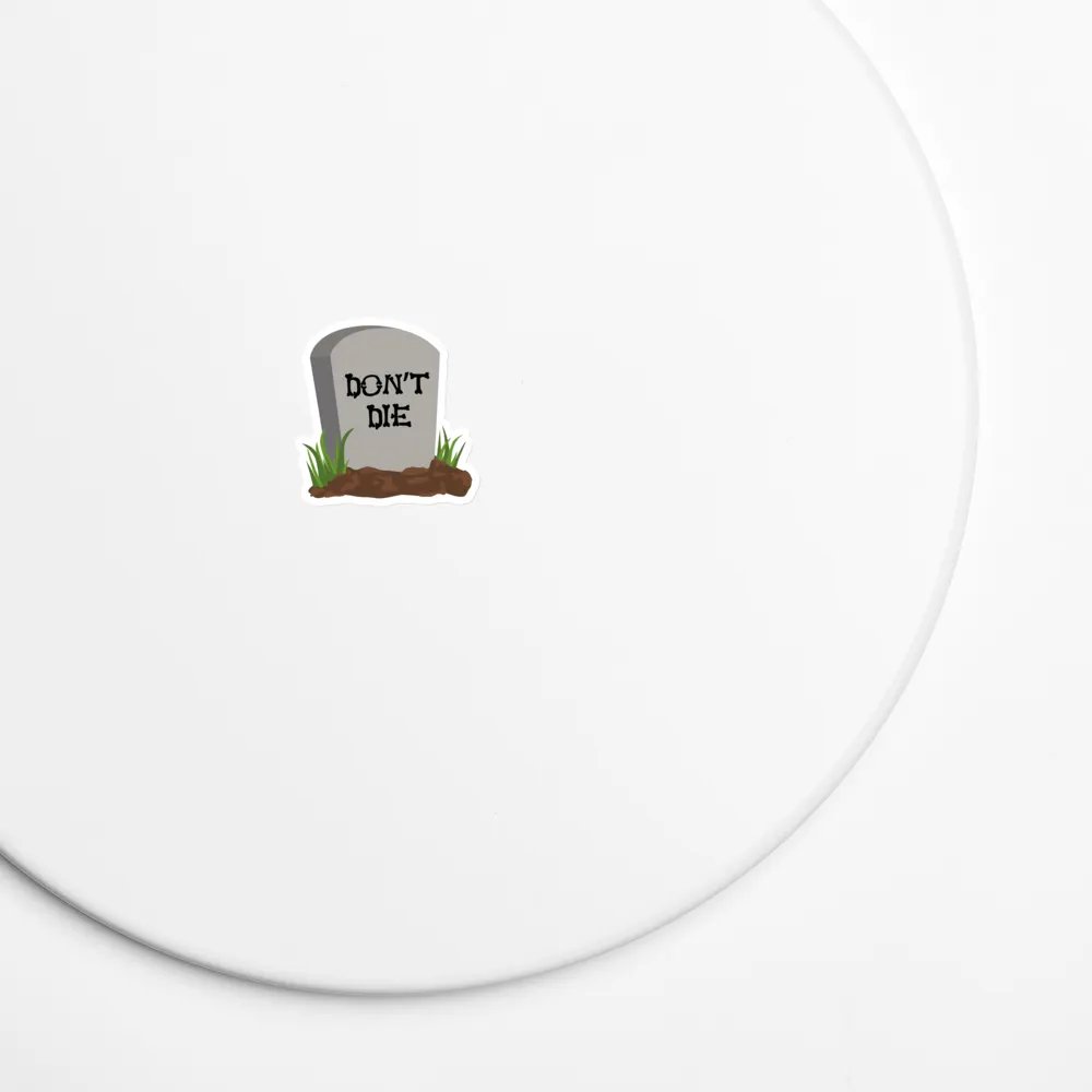 DON'T DIE Magnet product image (5)