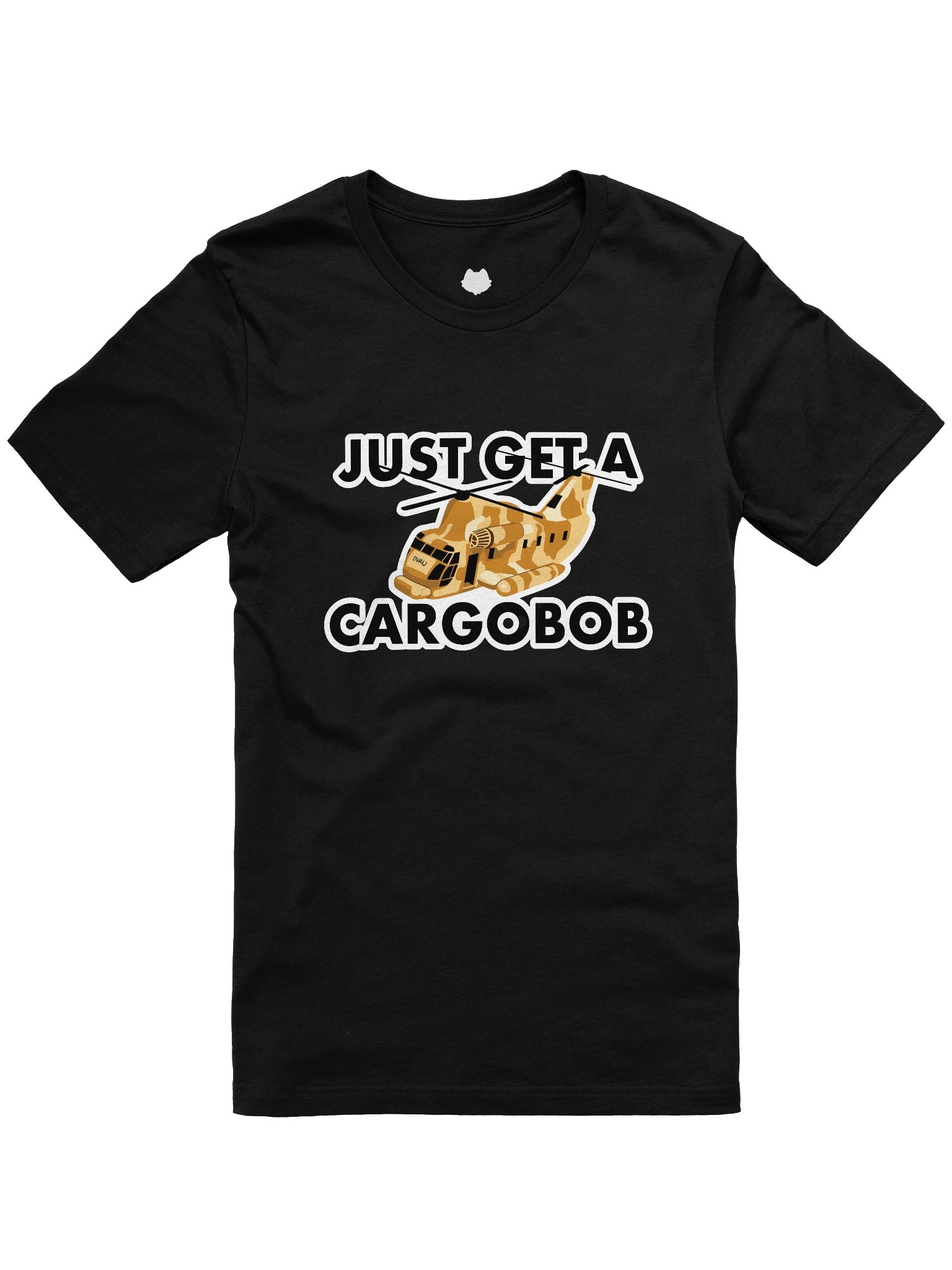 Just Get a Cargobob t-shirt product image (1)