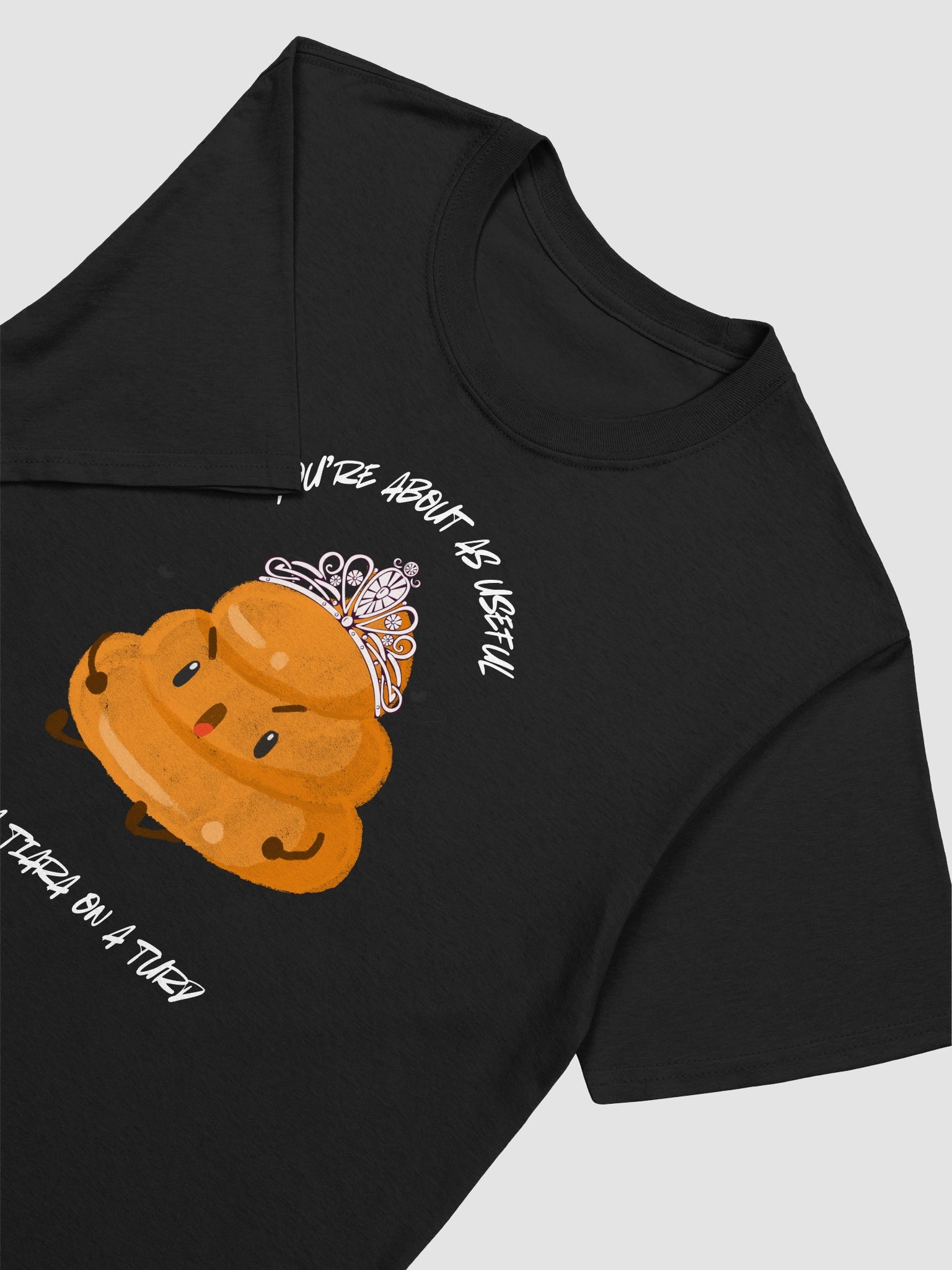 Tiara on a Turd T-Shirt product image (5)