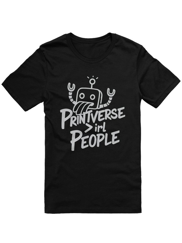 "Printverse > IRL People" Tee – Loyalty in t-shirt Form product image (2)