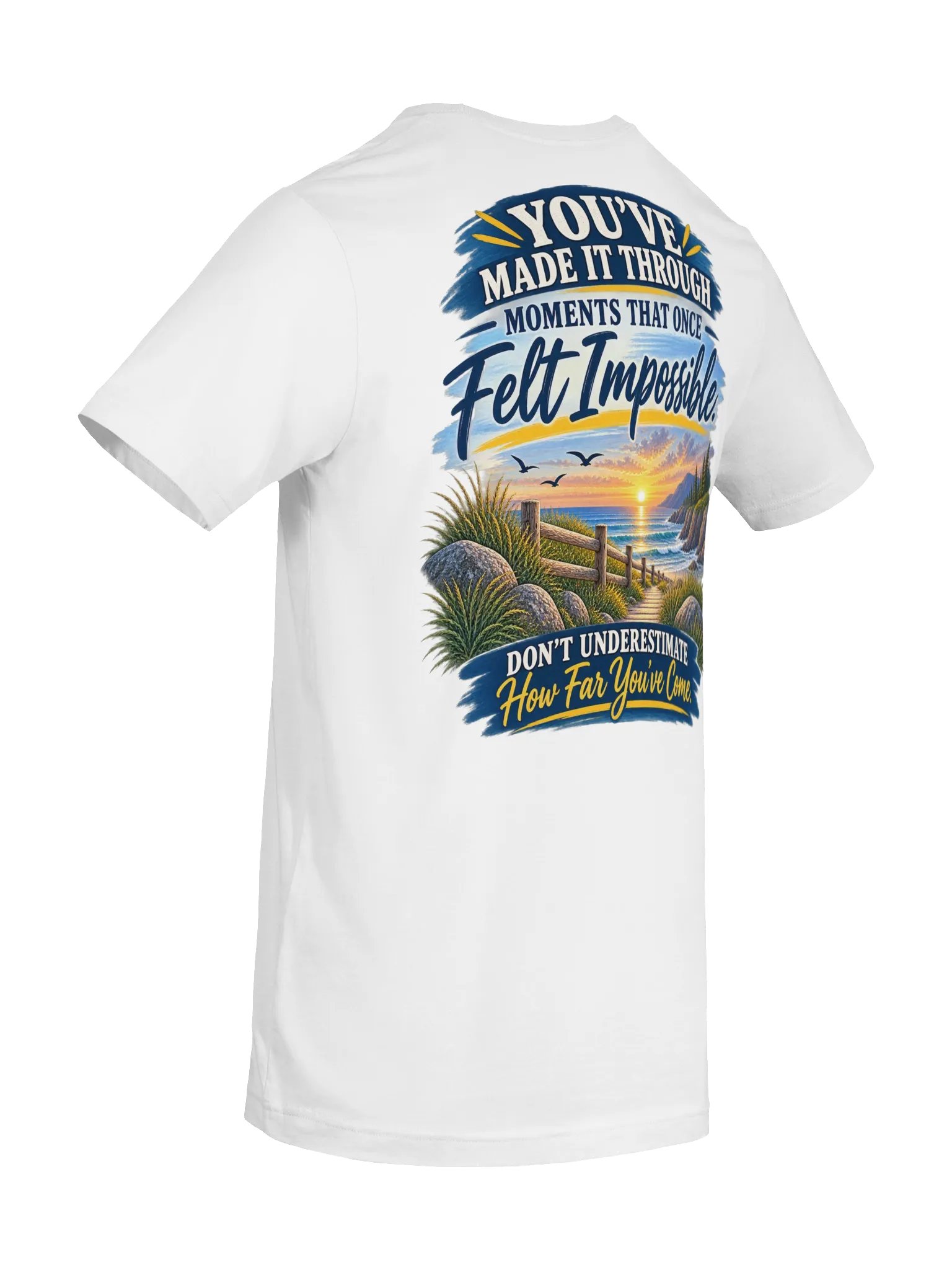 You've Already Made It Through Tee product image (15)