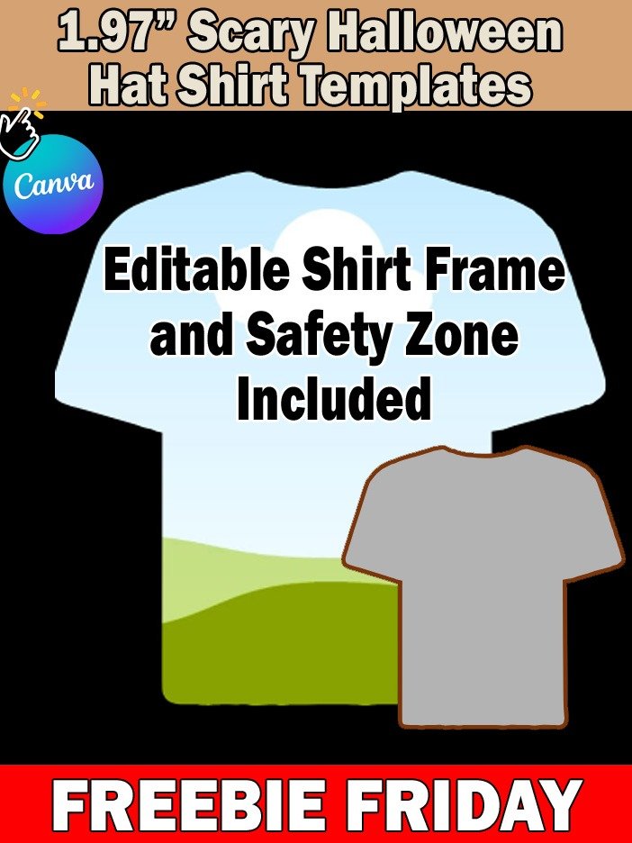 Freebie Friday - Expired 10/10/25 - 2 inch Halloween Shirt Template - Editable in Canva - PDF Included product image (2)
