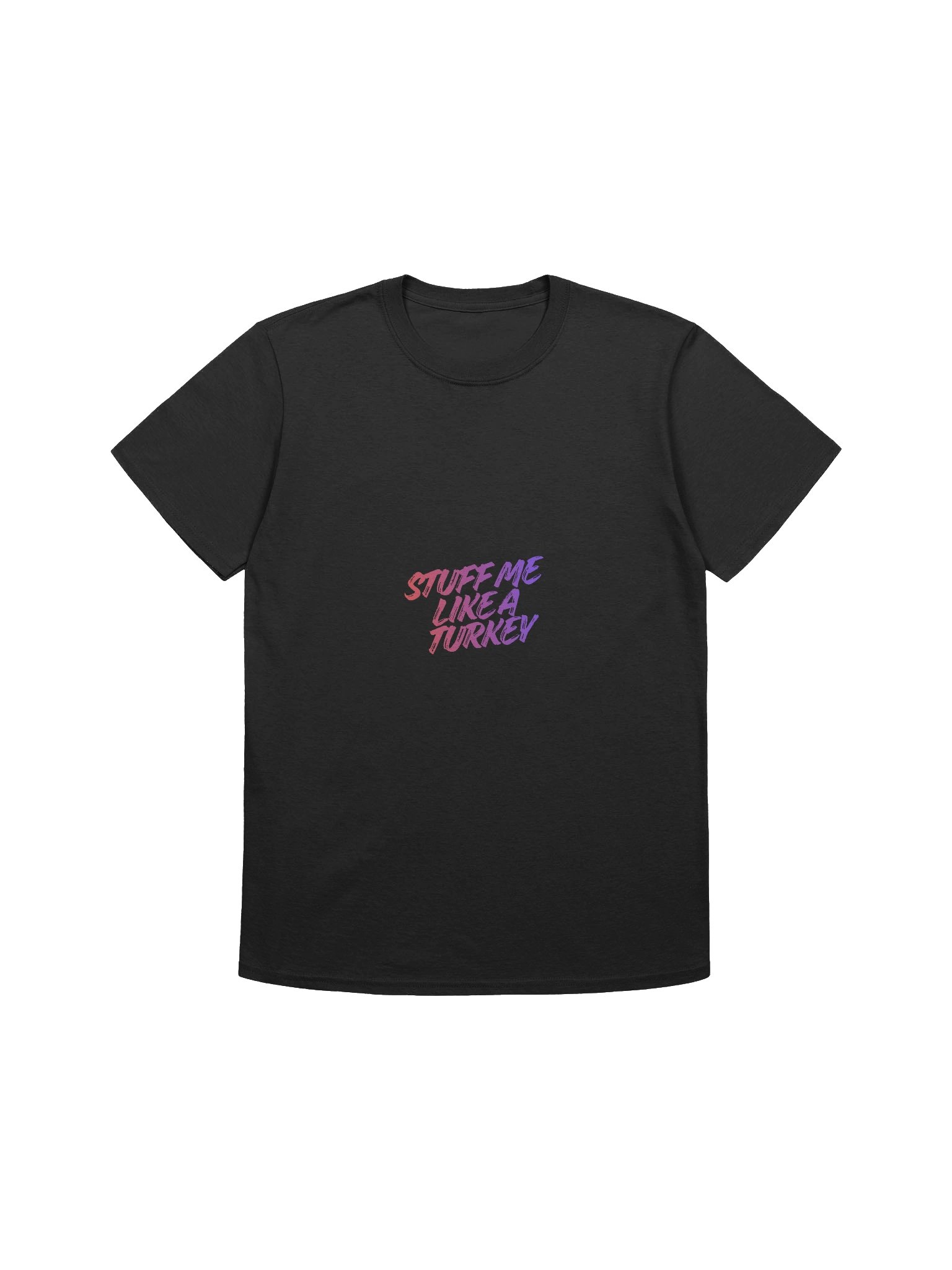 Stuff Me Like a Turkey, But Text Me First product image (1)