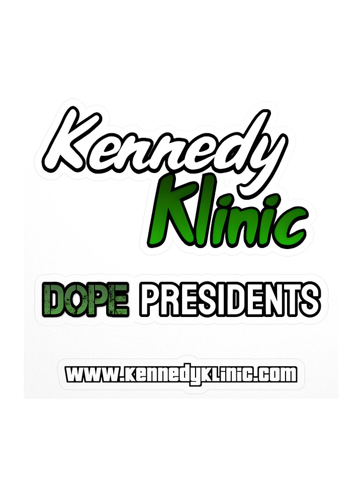 Kennedy Klinic & Dope Presidents Sticker product image (1)