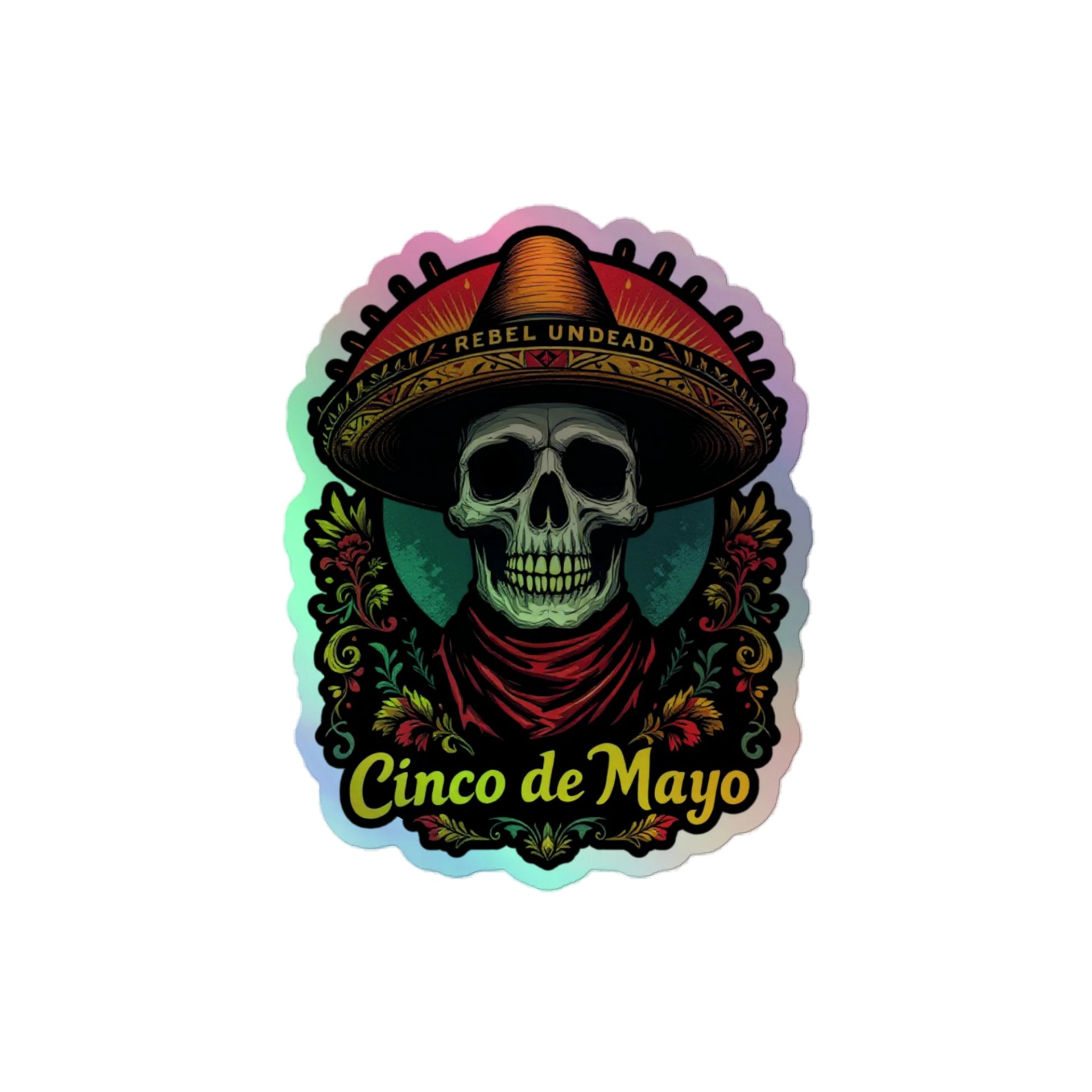 Rebel Undead Cinco de Mayo Holographic Sticker product image (1)