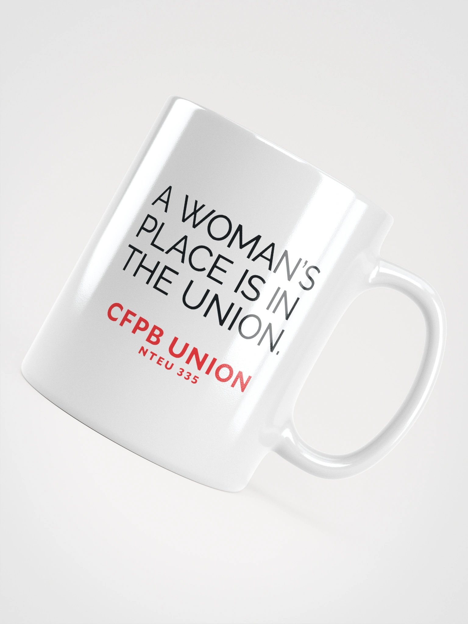 A Woman's Place Is In The Union Mug product image (5)