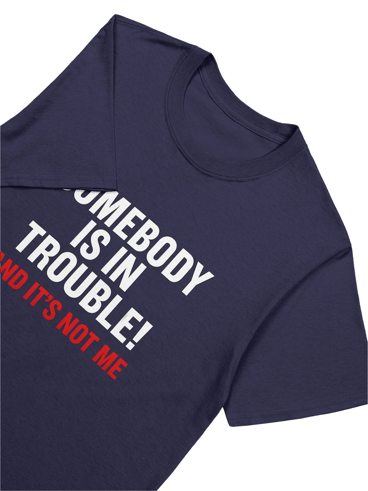 Trouble Maker Unisex T-Shirt product image (33)