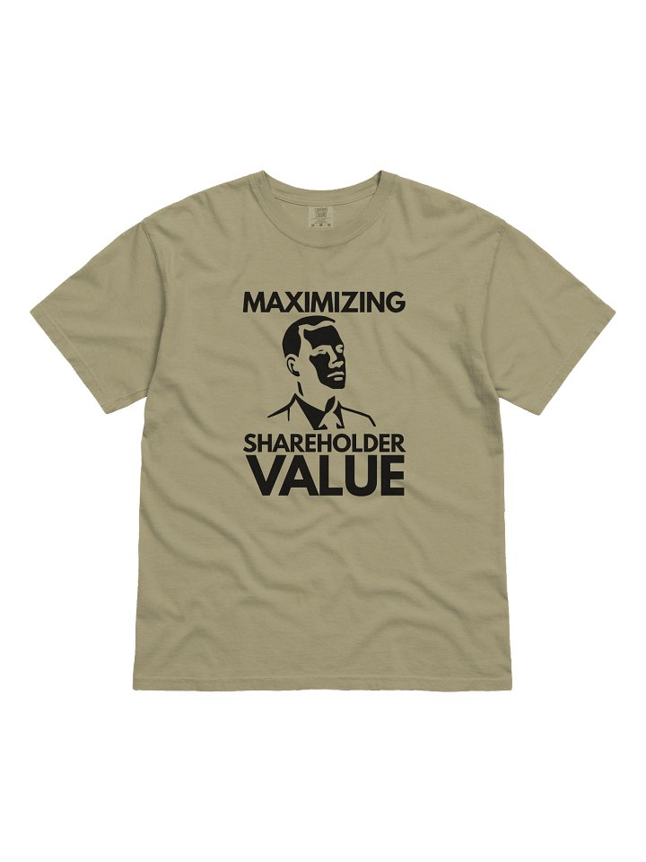 Maximizing Shareholder Value T-shirt product image (3)