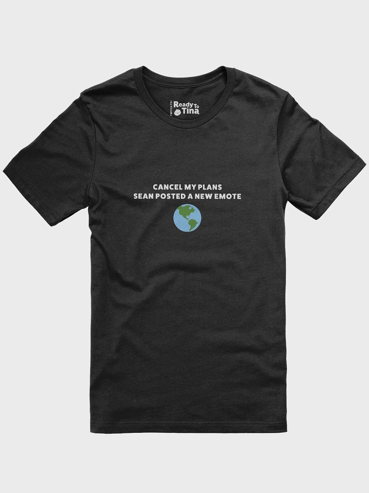 Cancel My Plans | 🌎 | NMS | Supersoft T-Shirt product image (1)