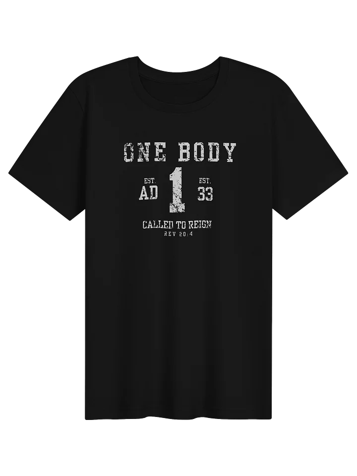 One Body, Called to Reign Tee product image (1)