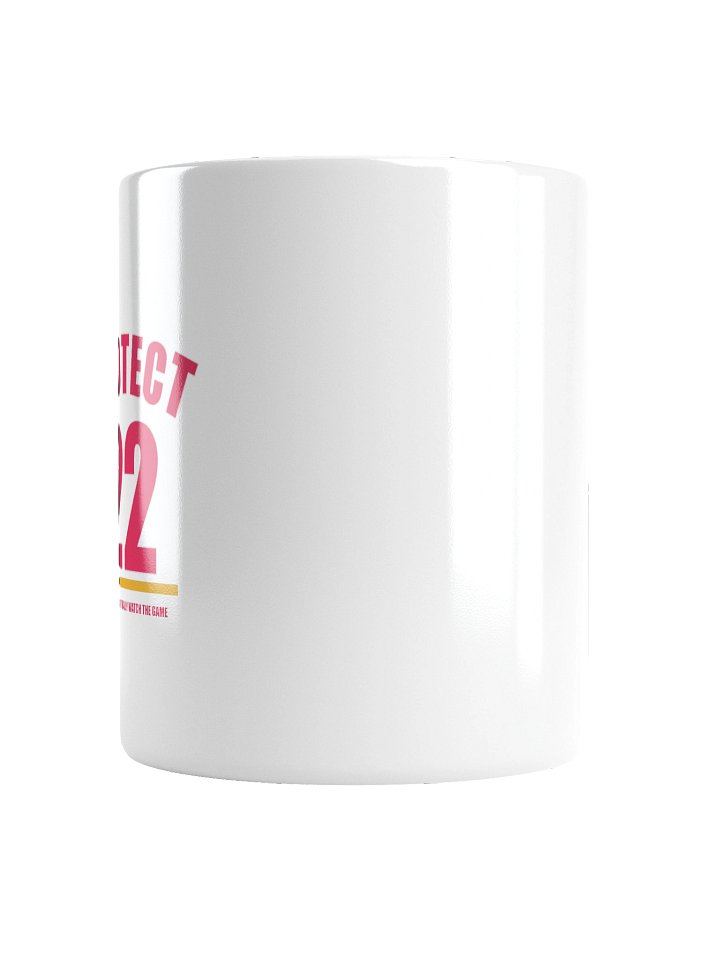 PROTECT 22 — Coffee Mug product image (4)