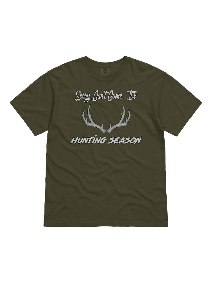 Sorry It's Hunting Season Tee product image (3)