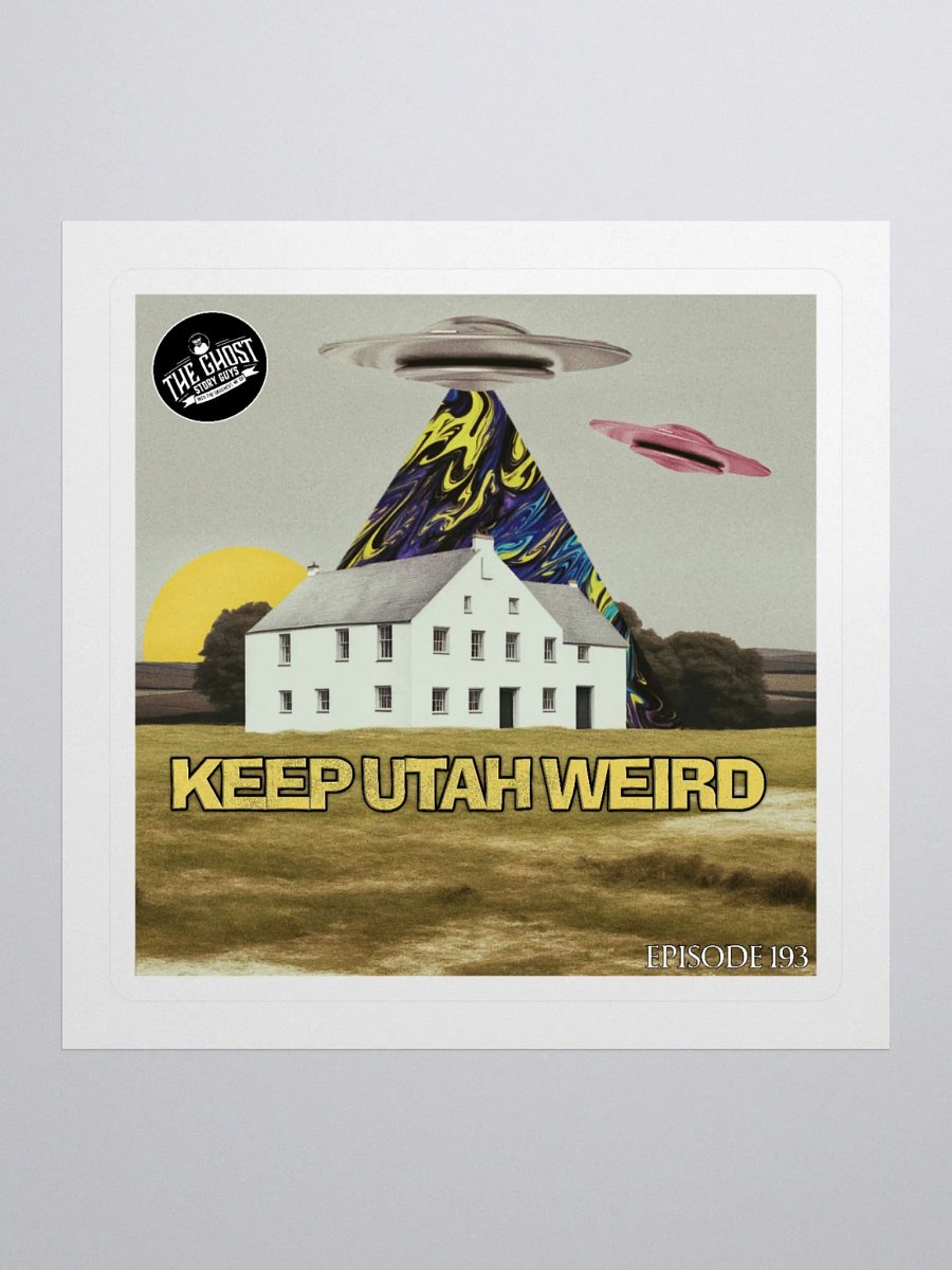 Keep Utah Weird! product image (1)