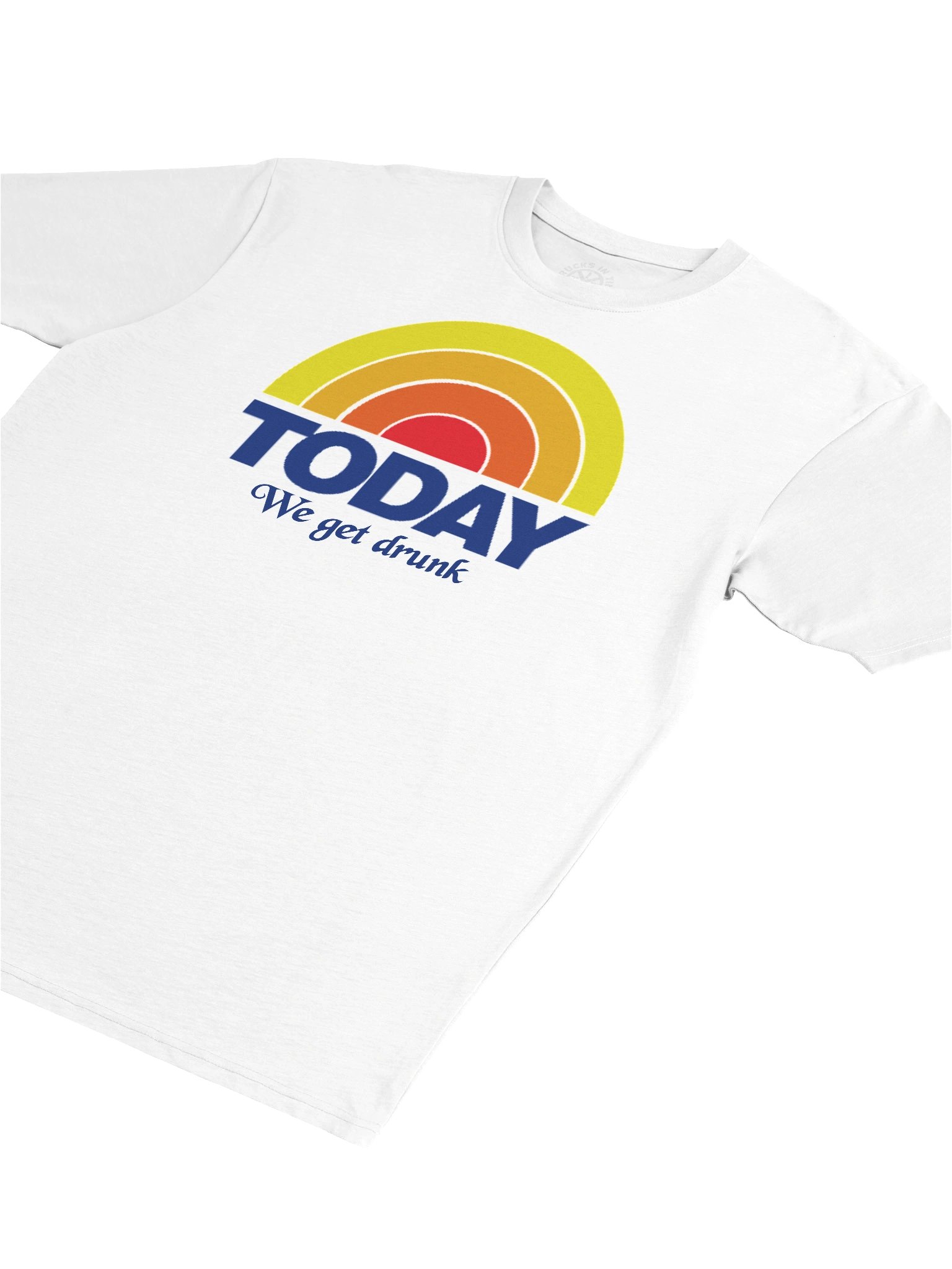 TODAY WE GET DRUNK Novel Tee product image (4)