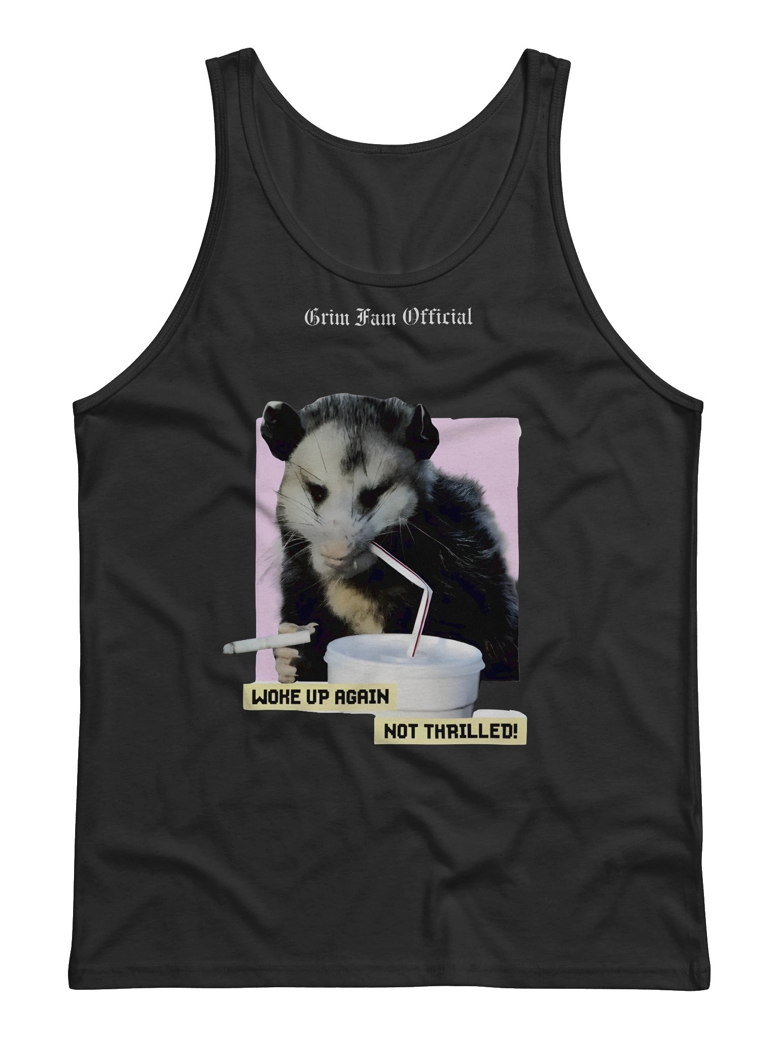 WOKE UP AGAIN – NOT THRILLED – POSSUM EDITION - TANKTOP/SINGLET #1 product image (1)