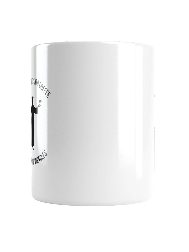 Water Into Coffee — White Glossy Mug product image (4)