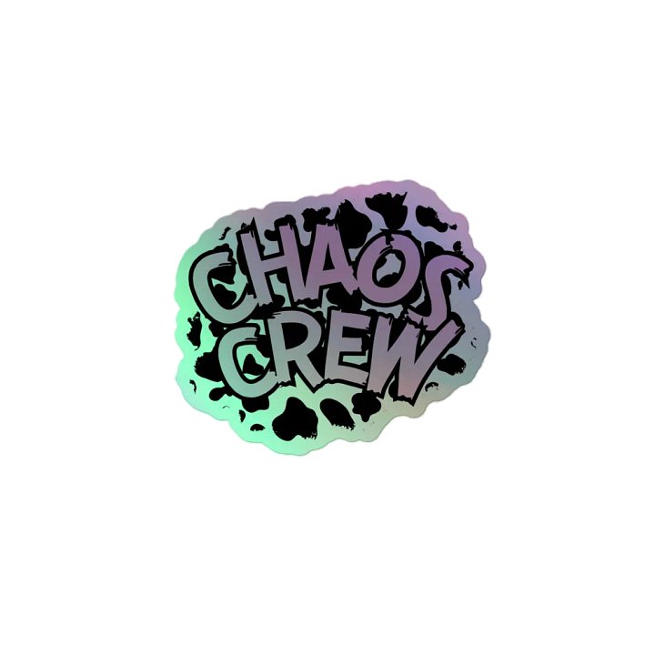 Chaos Crew Holo Sticker product image (2)