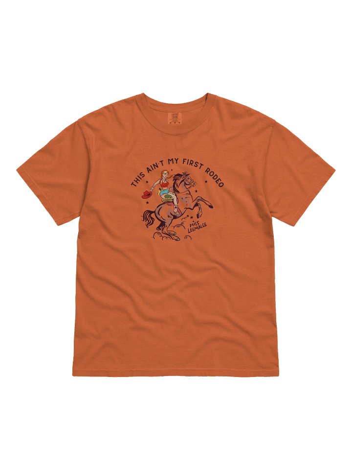This ain'y my first rodeo tee product image (5)