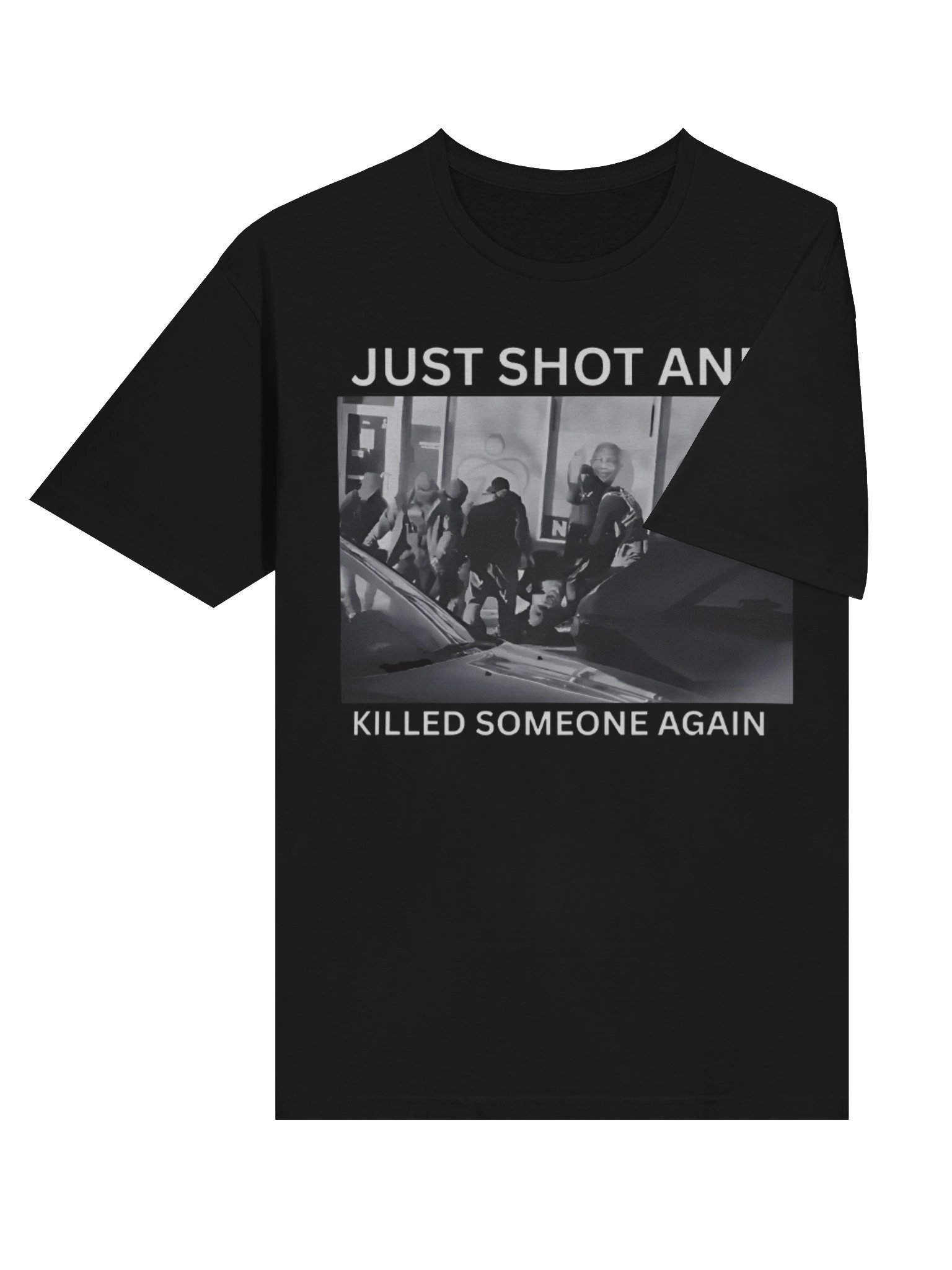 ICE Just Shot And Killed Someone Again T-shirt product image (4)