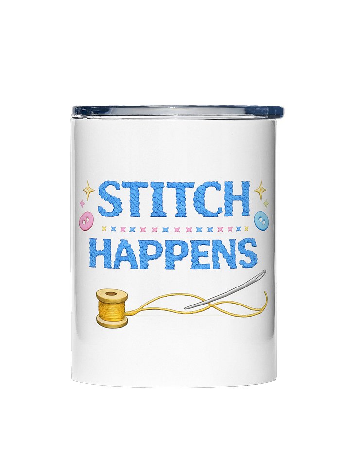 Stitch Happens 10oz Tumbler product image (1)