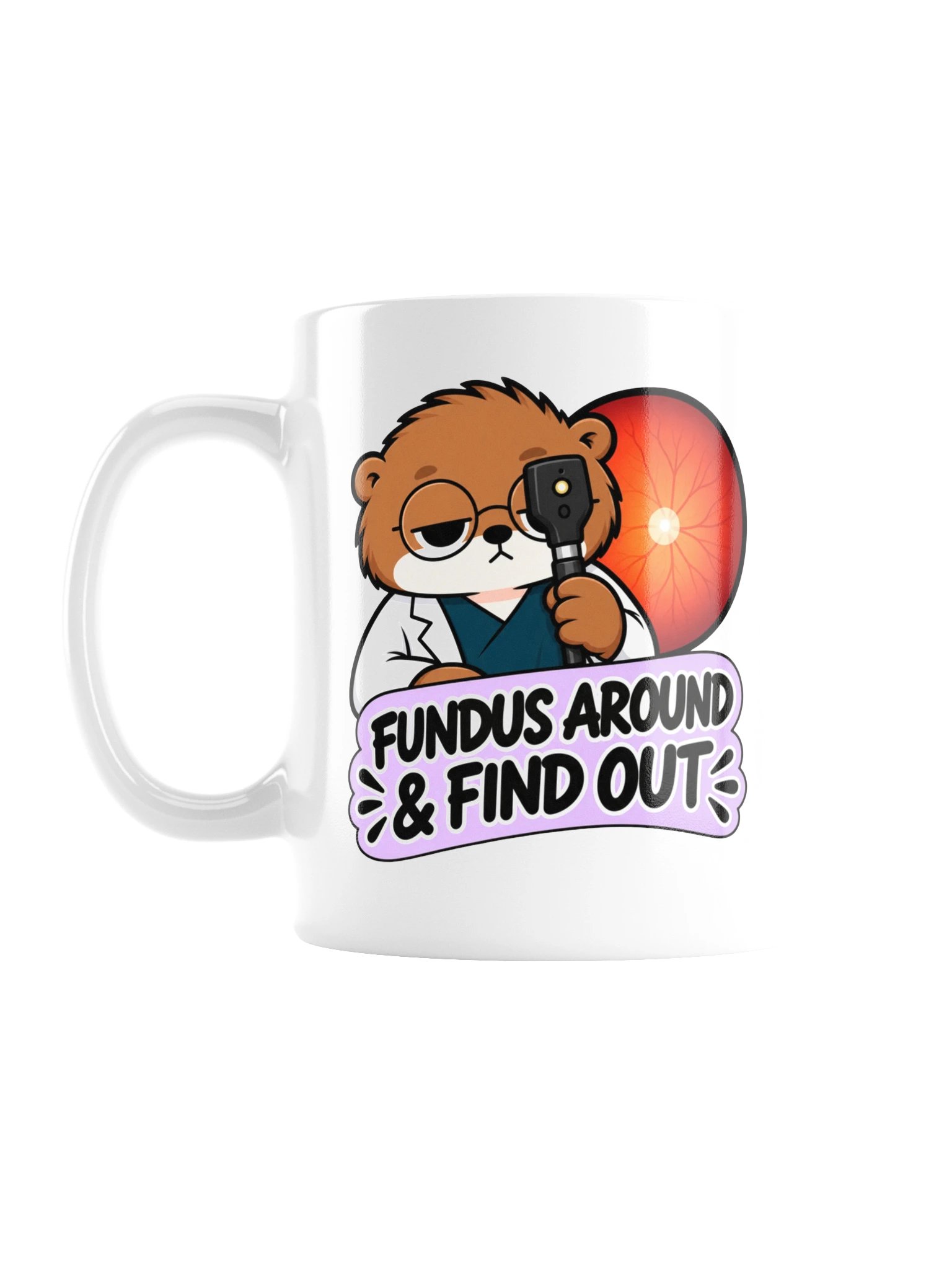 Sleepy Optometrist Fundus Around & Find Out Mug product image (1)