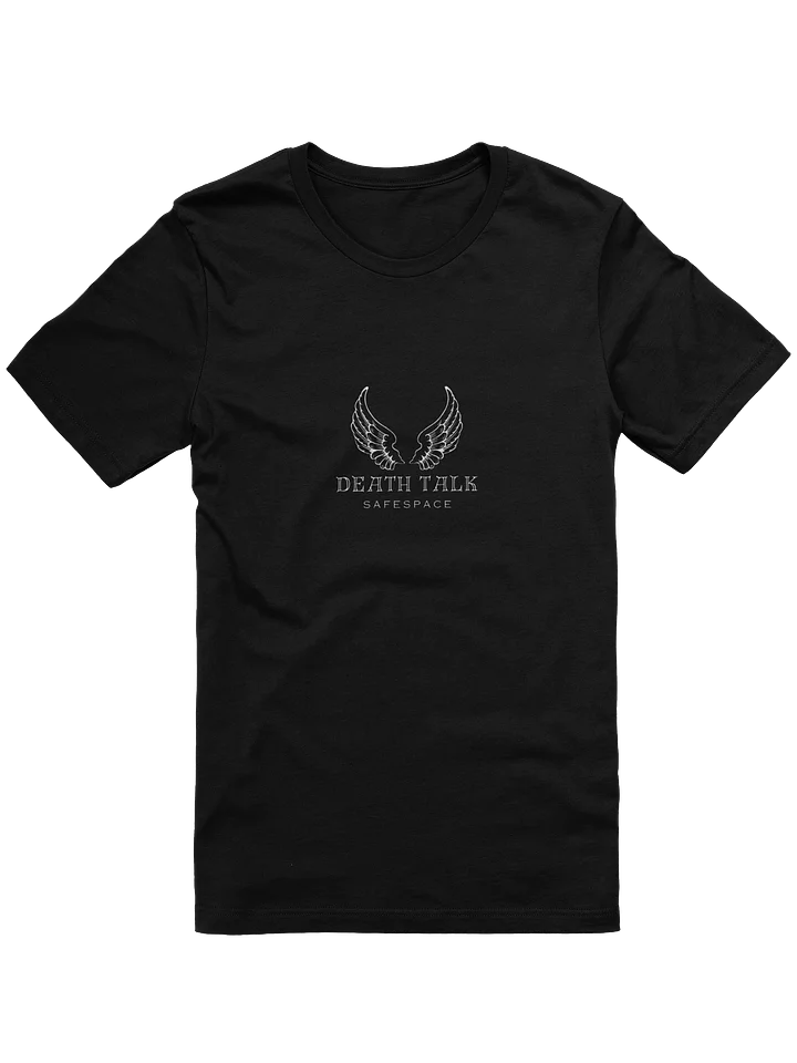 T-Shirt (Unisex) - Death Talk Safe Space (Angel Wings) on Black product image (1)