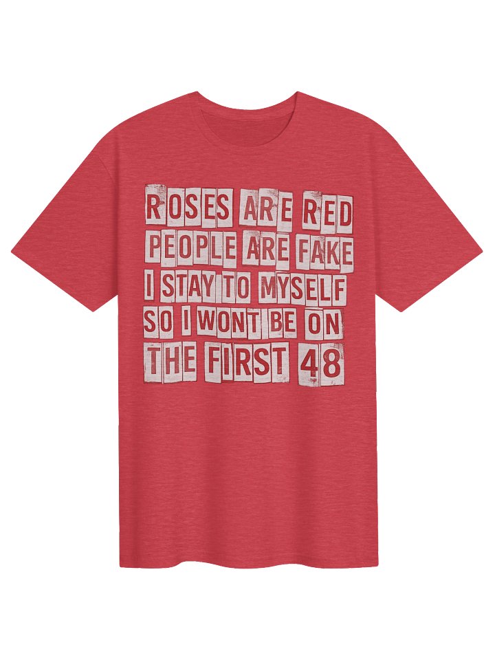 Roses Are Red, People Are Fake product image (1)