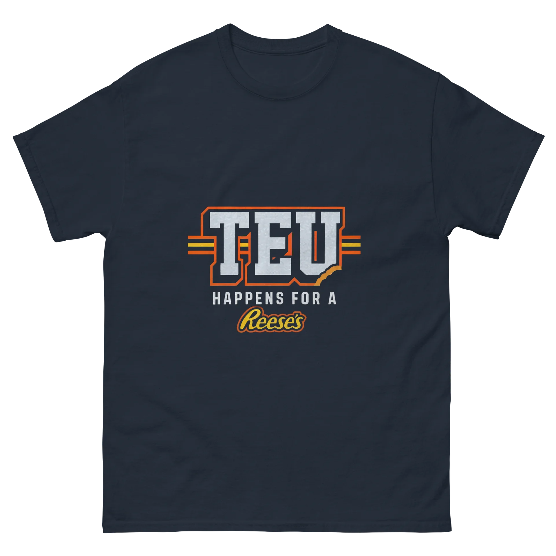 TEU HAPPENS FOR A REESES SHIRT product image (15)