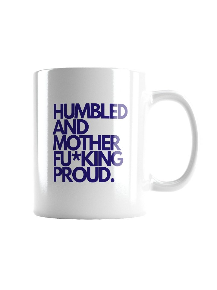 Humbled And Proud Mug product image (4)