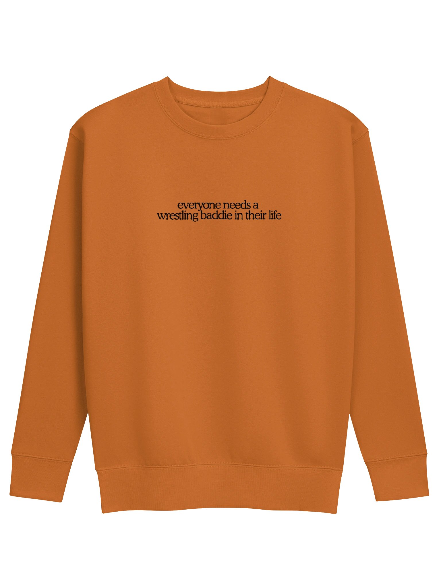 Everyone Needs A Wrestling Baddie In Their Life Embroidered Crewneck product image (1)