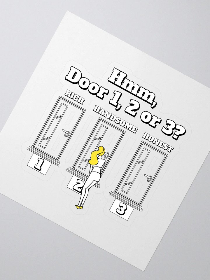 Hmm, Door 1, 2, 3? Funny Humorous Sticker product image (2)