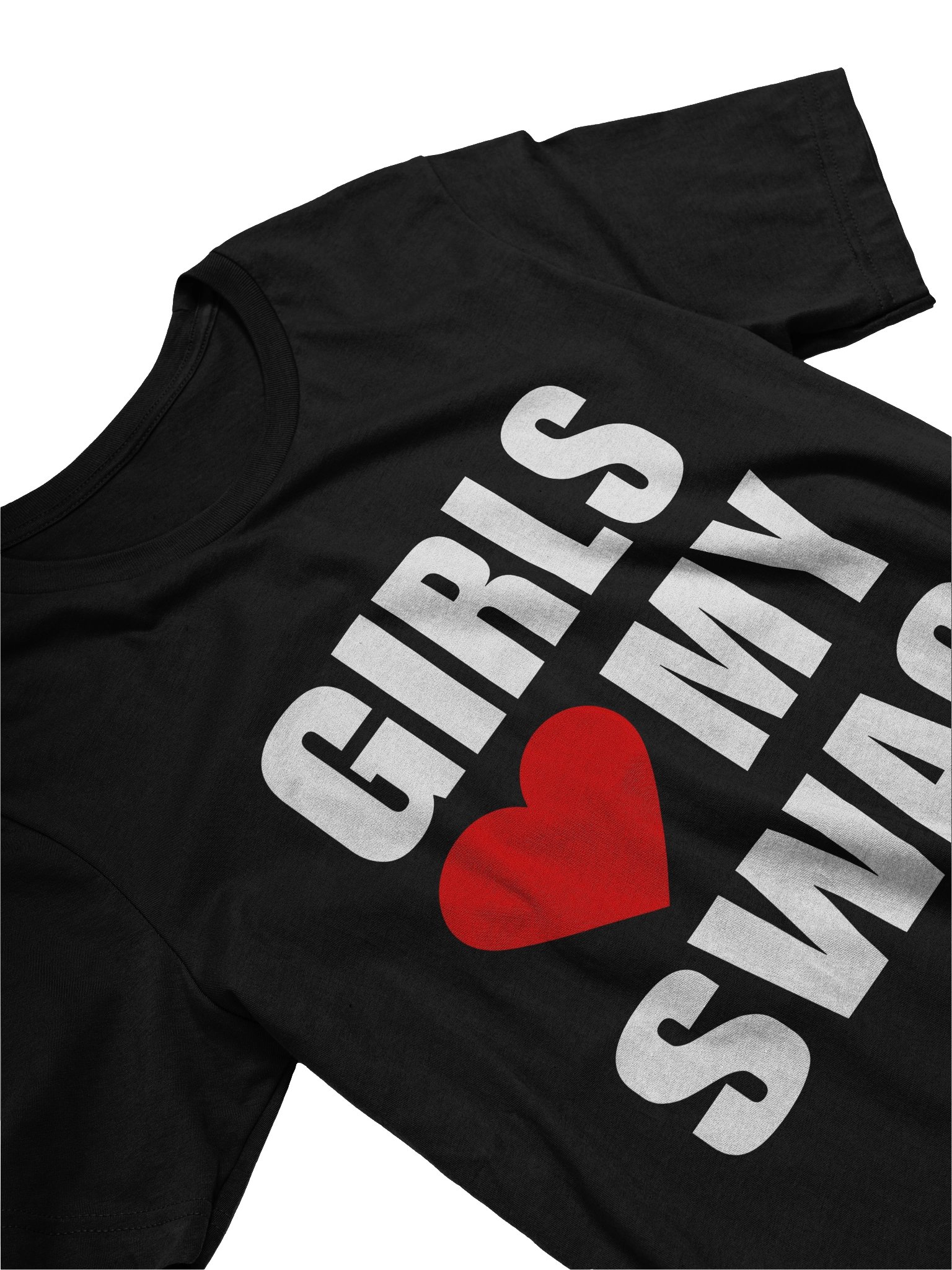 Girls Love My Swag T-Shirt (Adult) product image (3)