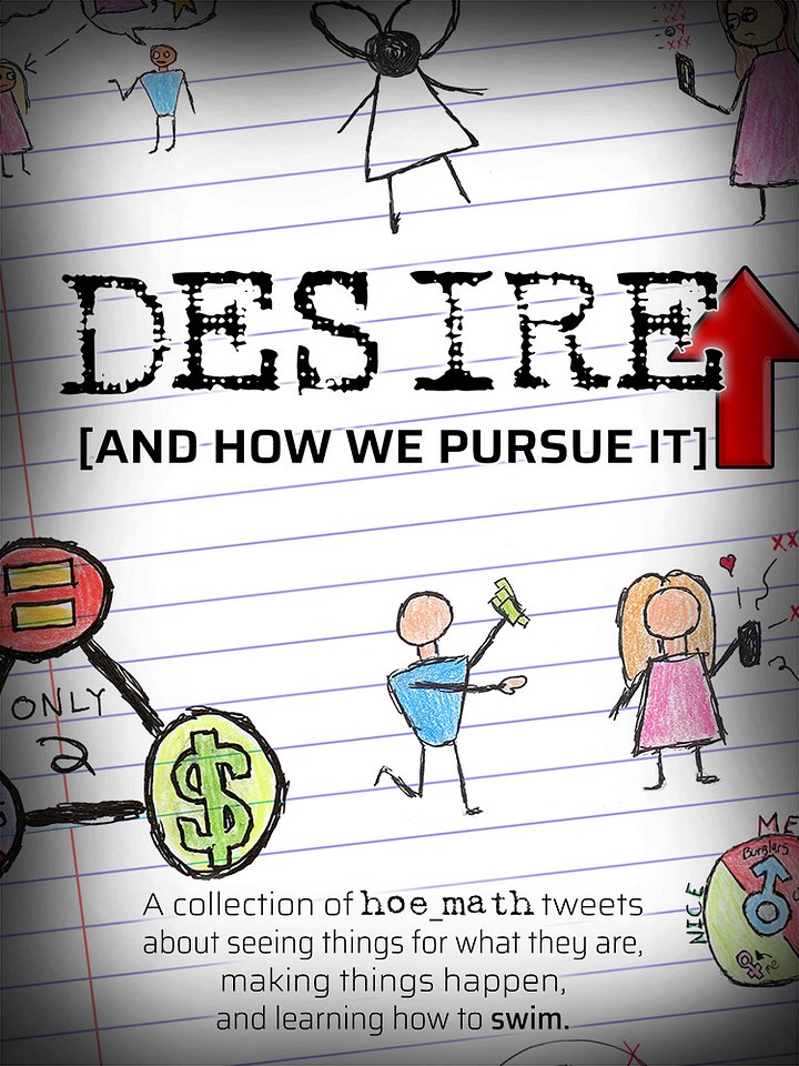 DESIRE [AND HOW WE PURSUE IT] [TWEET EBOOK] product image (1)