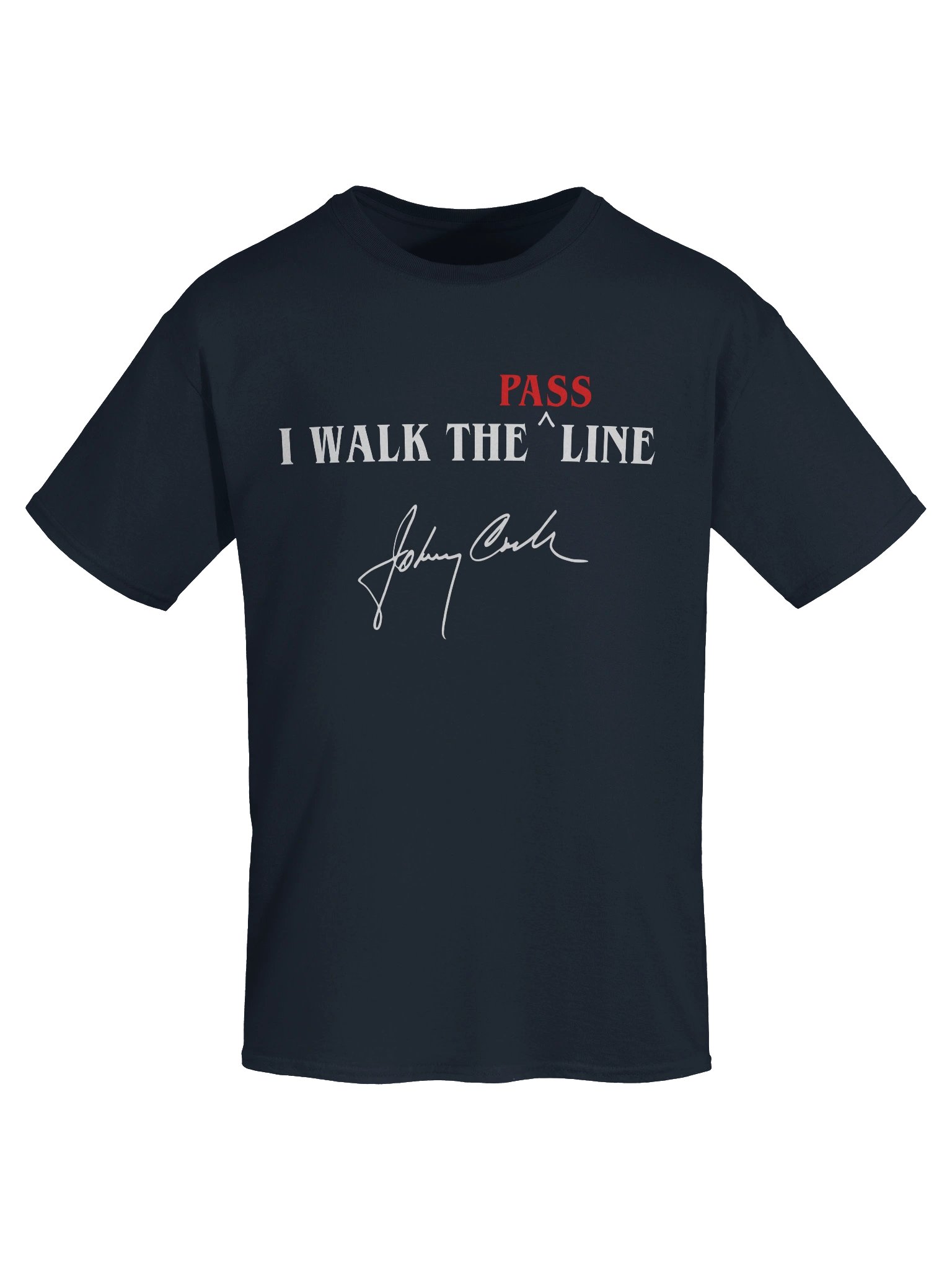 I Walk the [Pass] Line (T-Shirt) product image (3)