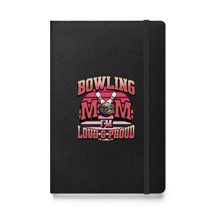 Bowling Mom Im Loud And Proud Journal product image (1)