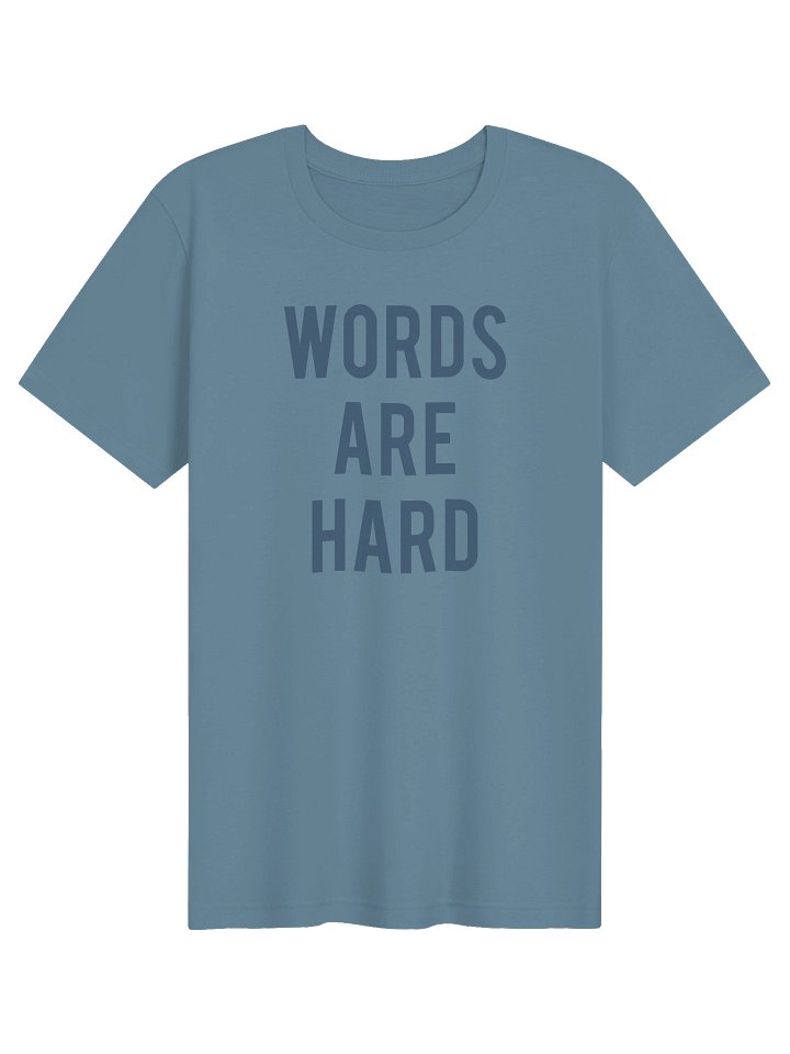Words Are Hard - Steel Blue product image (1)