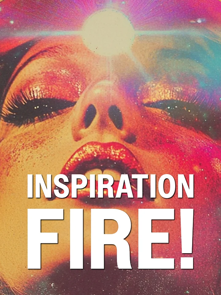 Stop Waiting For Inspiration – Make It Hunt You Down Instead (PREMIUM) product image (1)