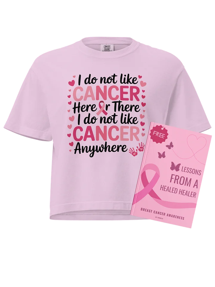 I Do Not Like Cancer Pink Ribbon Breast Cancer Awareness Support Heavyweight Boxy T-Shirt + Free Ebook product image (1)
