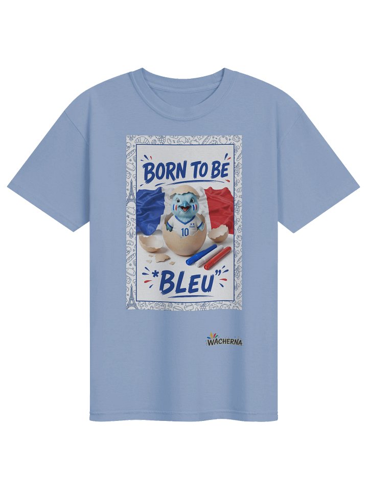 Born to be Bleu Cute French Football Mascot T-Shirt – French Pride product image (1)