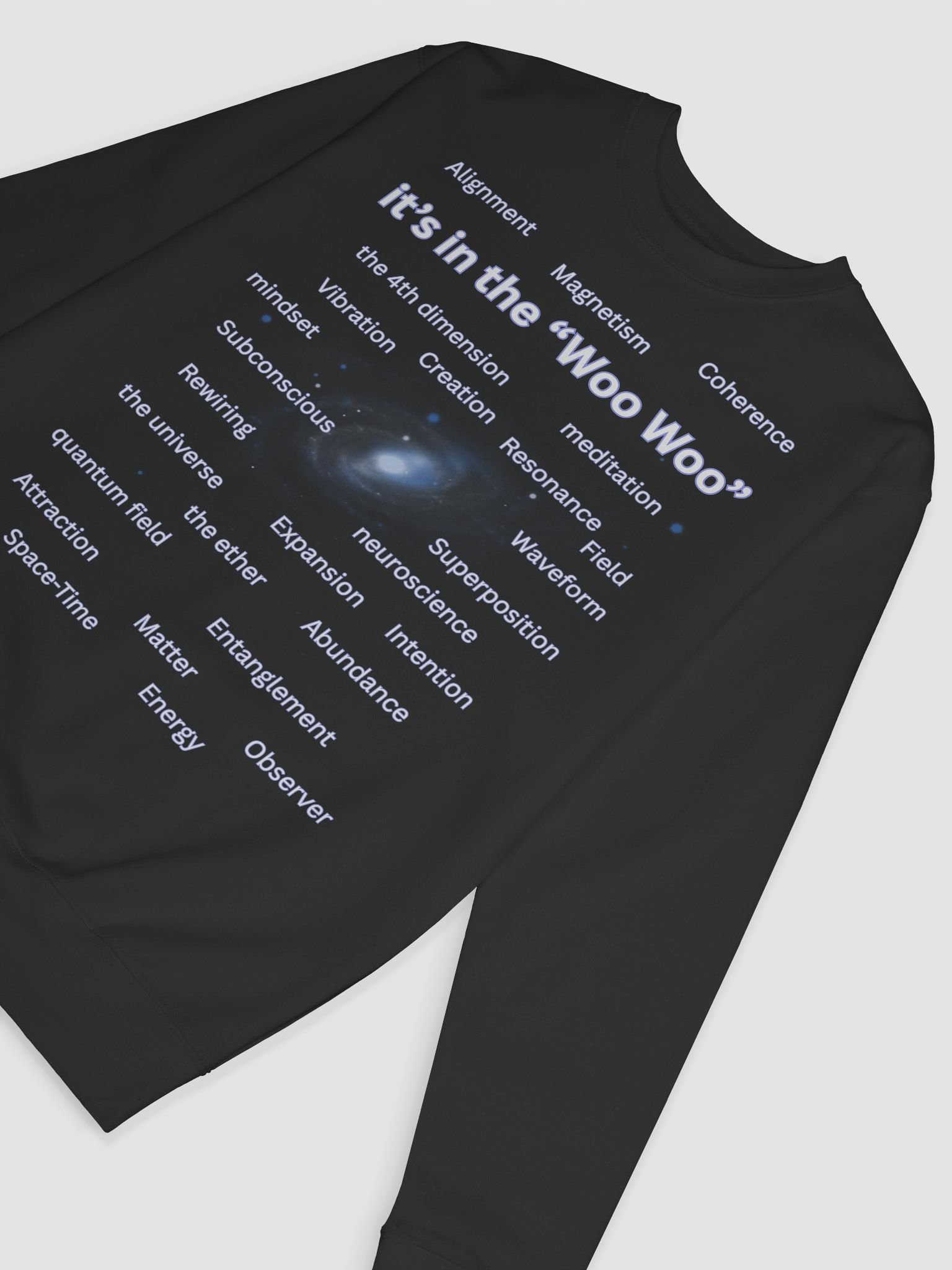 It’s In the Woo Woo – Quantum Consciousness Sweatshirt product image (23)