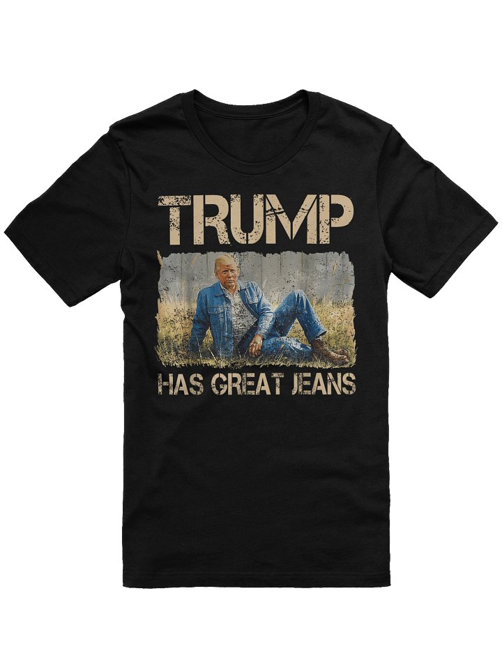 Retro Trump Has Great Jeans Meme Vintage Unisex T-Shirt product image (1)