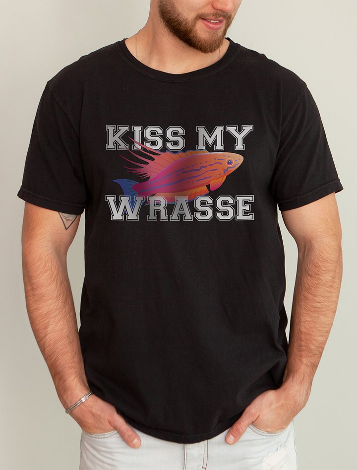Kiss My Wrasse (Fairy Wrasse) | T-Shirt for Saltwater and Coral Reef Aquarium Hobbyists product image (1)