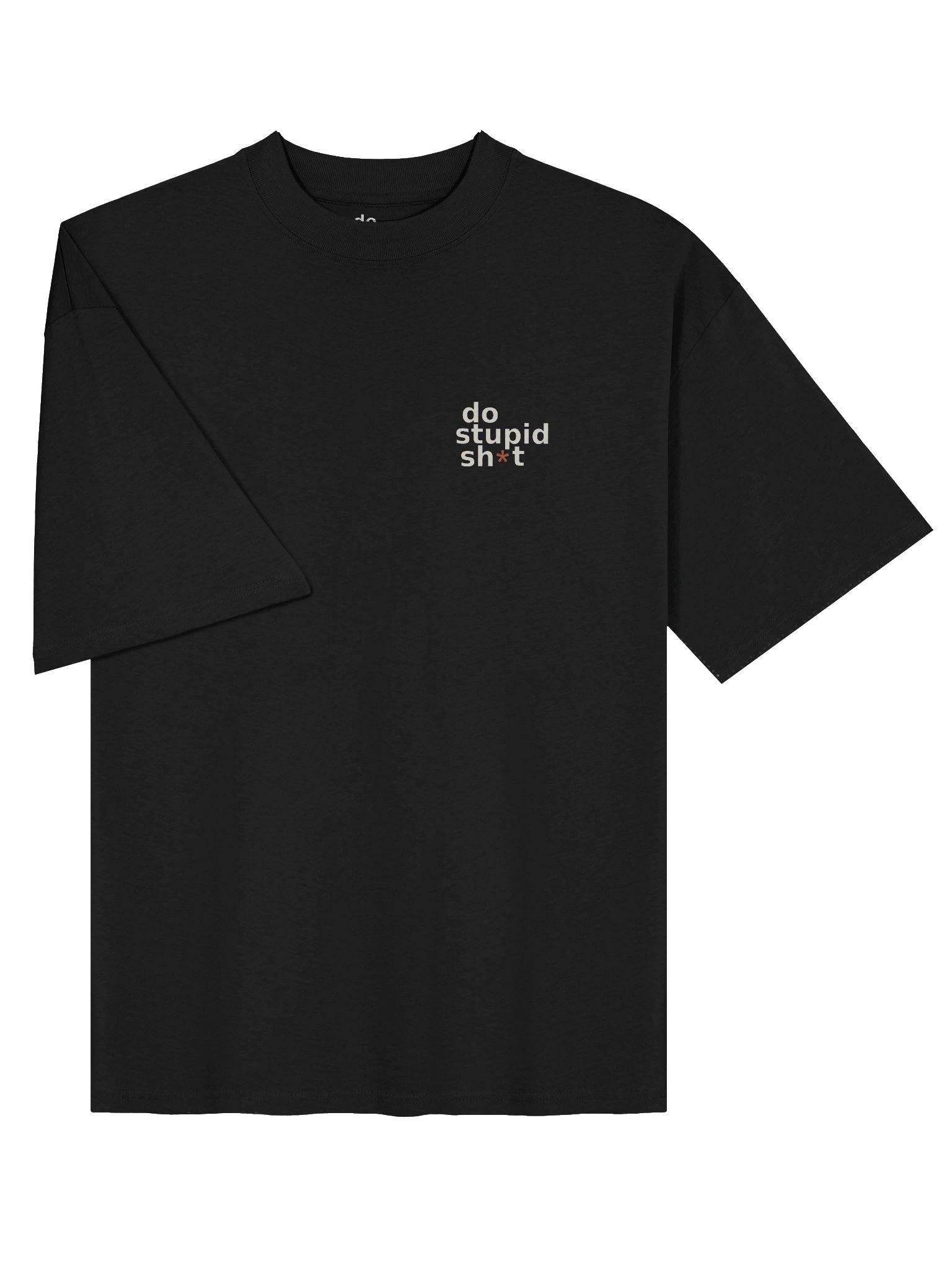 Do Stupid Sh*t - Vertical Graphic Tee product image (5)