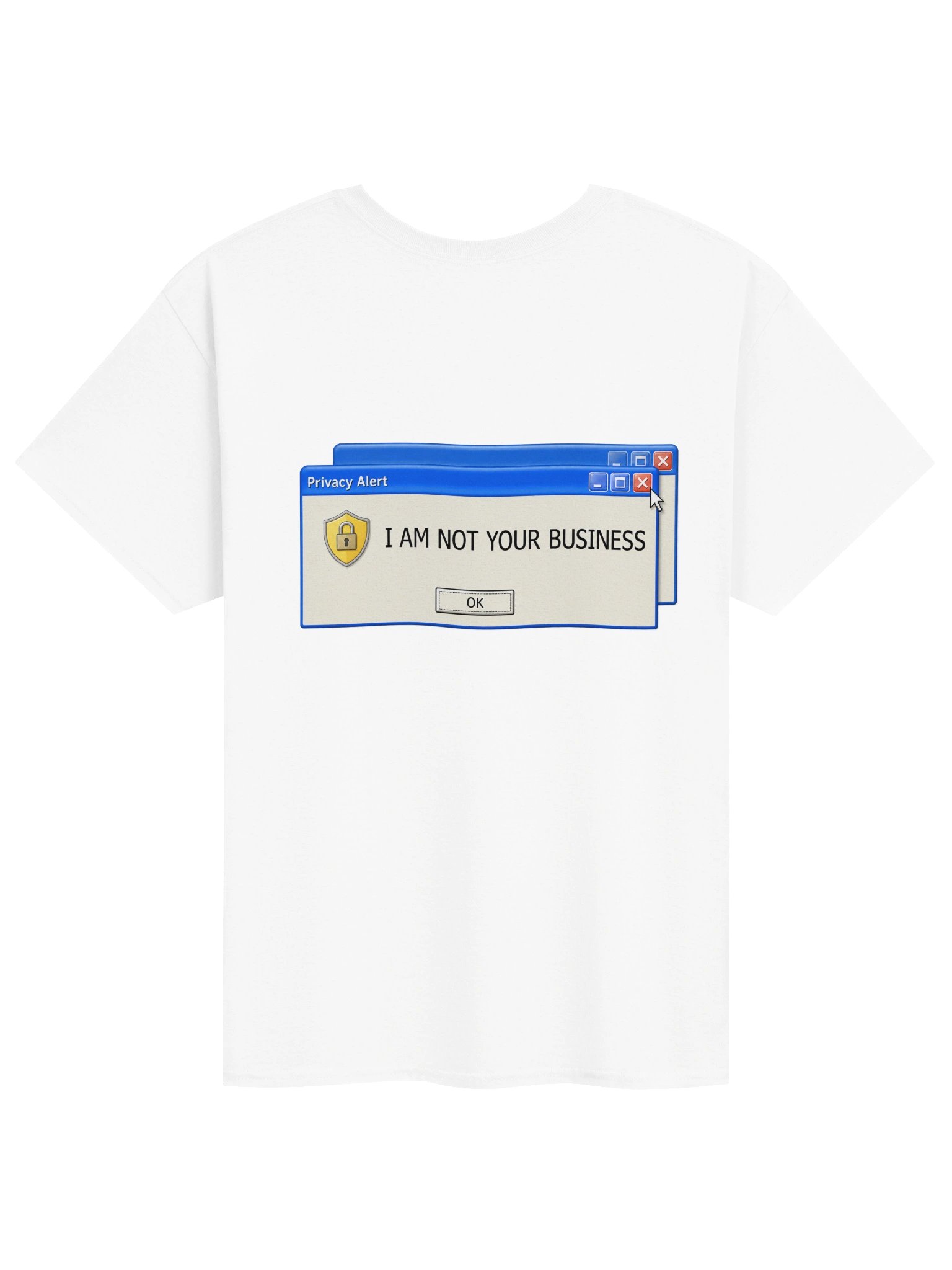 Y2K Privacy Popup I Am Not Your Business T-Shirt product image (2)