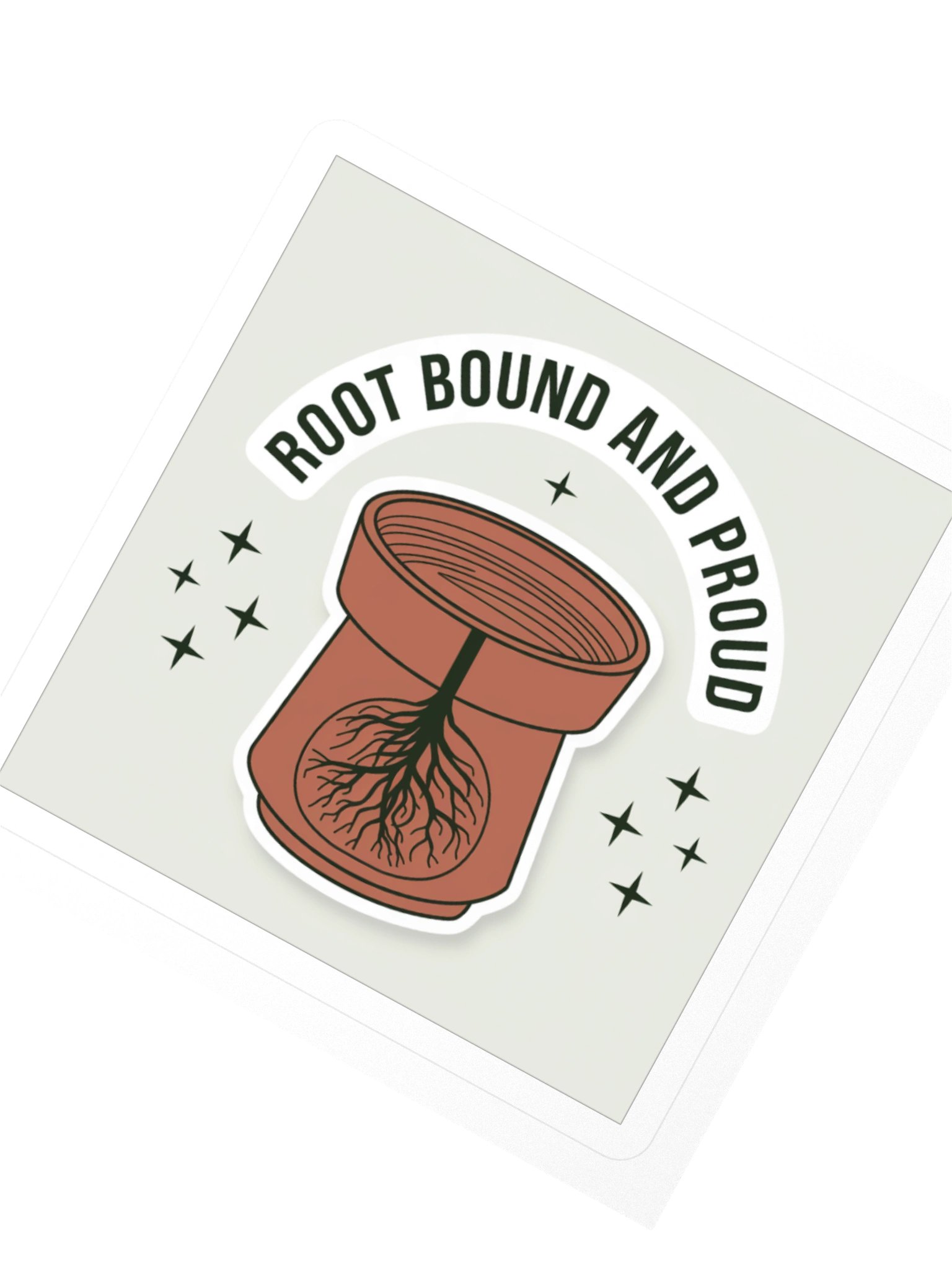 Root Bound & Proud — Sticker product image (2)