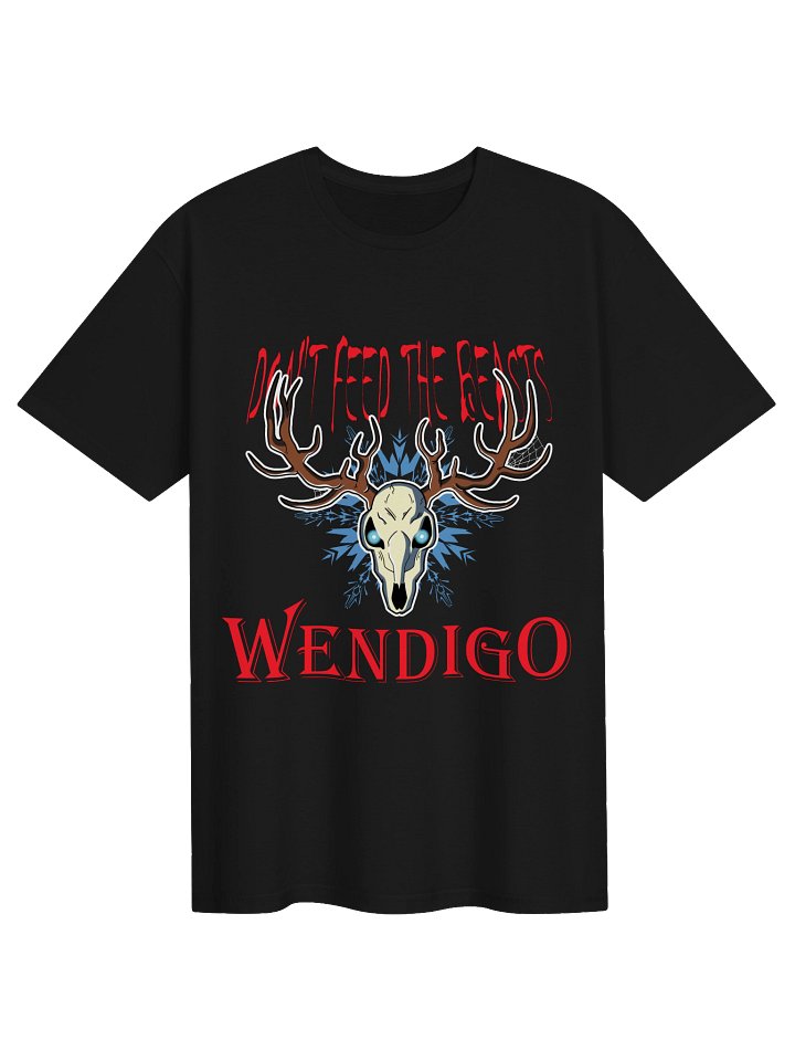 Wendigo T-Shirt - Don't Feed The Beasts product image (1)