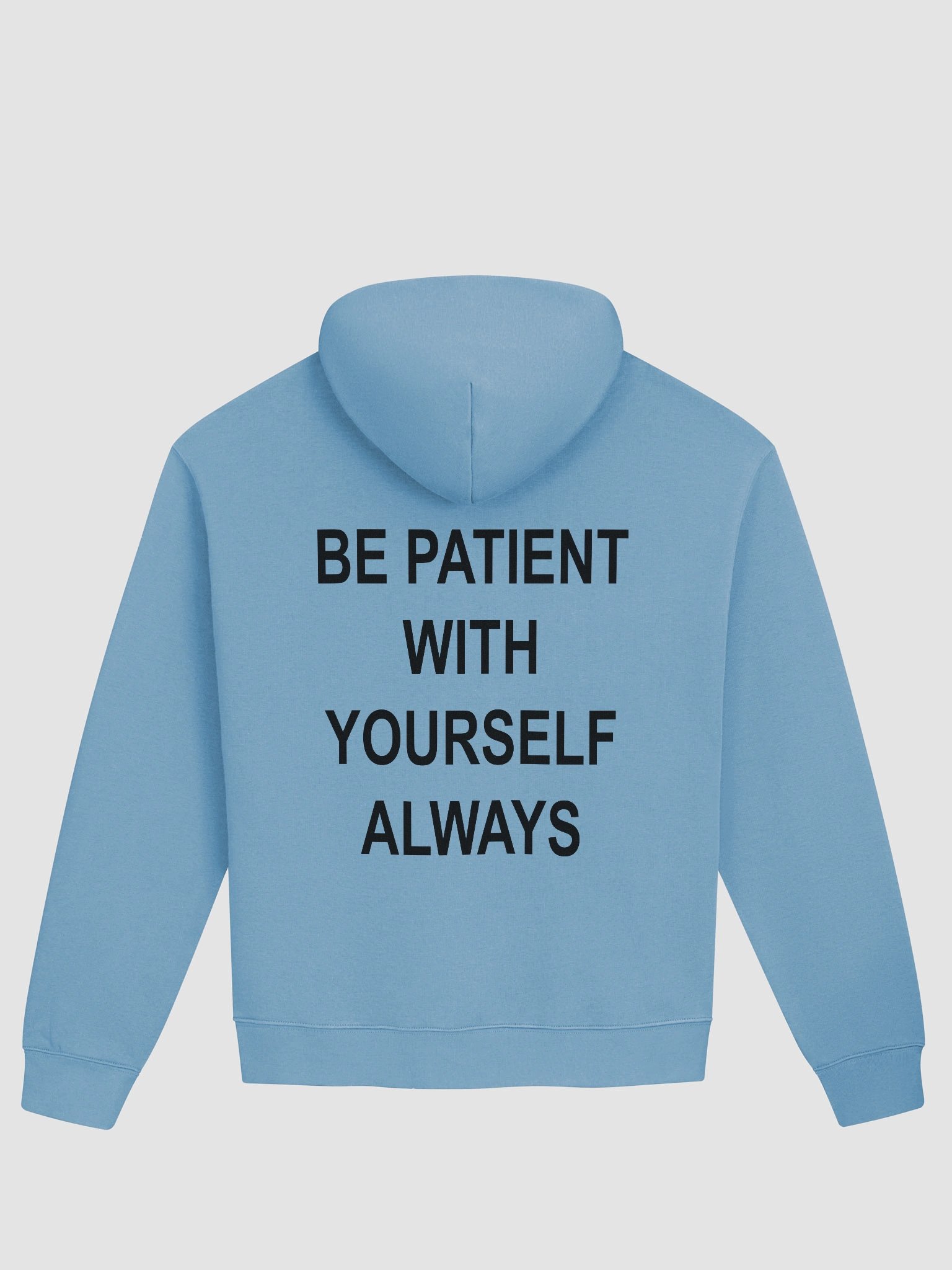Be Patient With Yourself Always Oversized Hoodie product image (1)