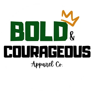 Bold & Courageous Apparel