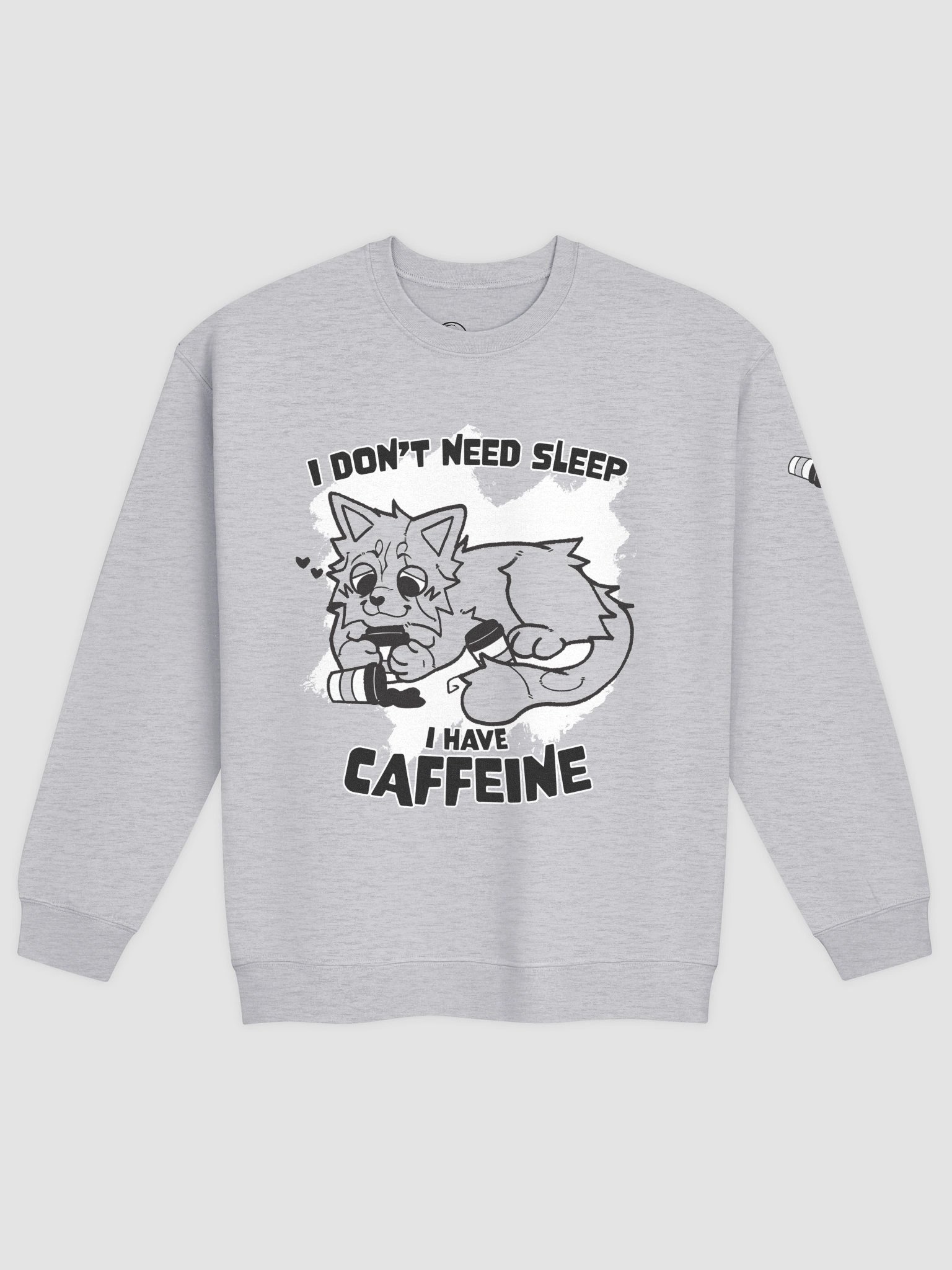 I Have Caffeine | Crew Neck product image (1)